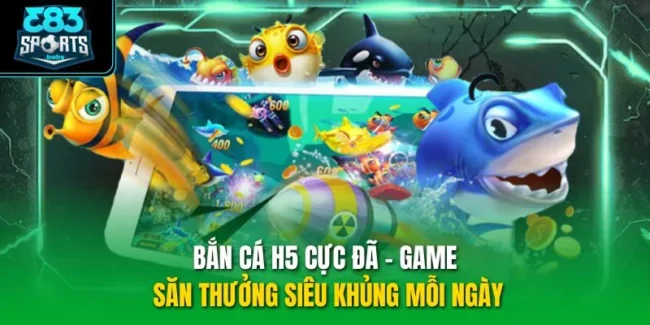 Bắn cá H5